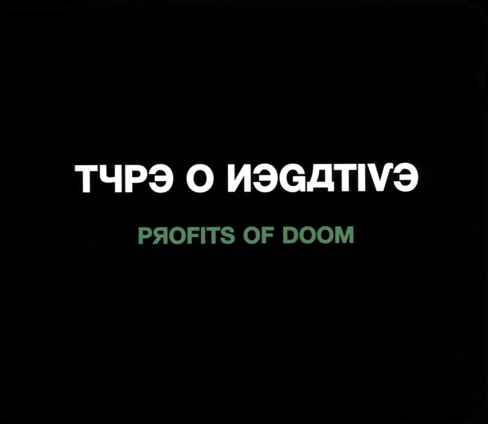 Type O Negative - Profits Of Doom