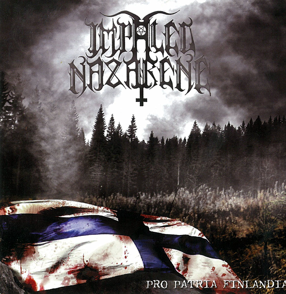Impaled Nazarene - Pro Patria Finlandia