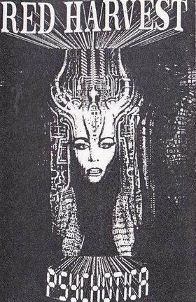 Red Harvest - Psychotica (demo)