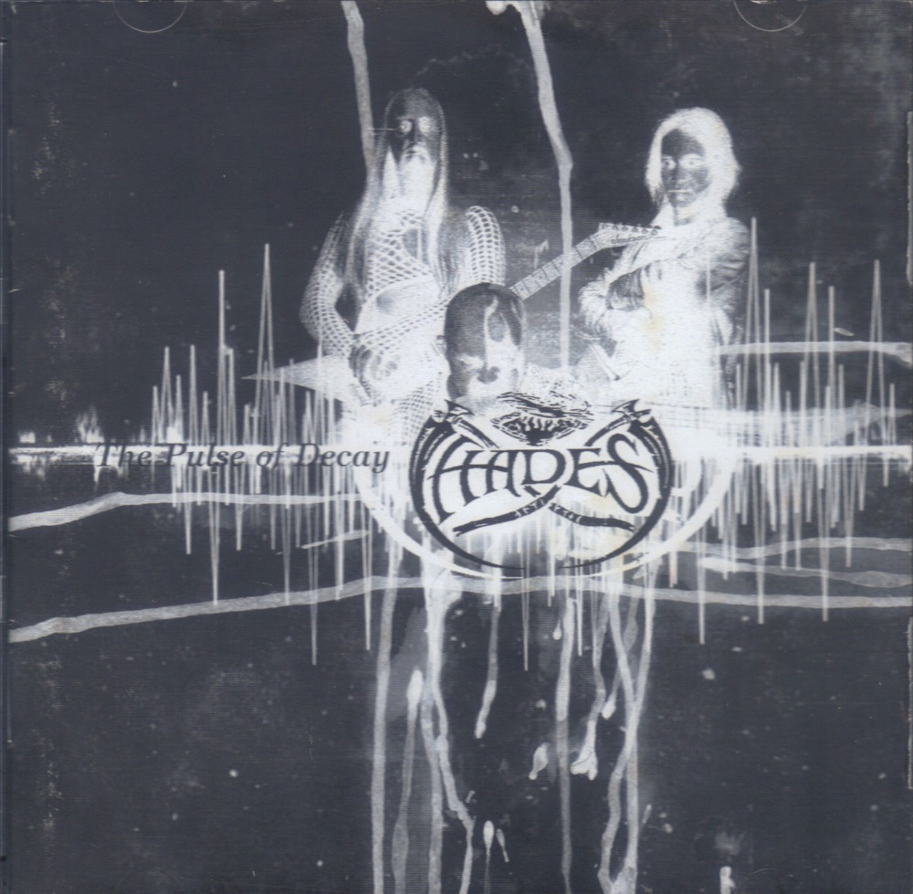 Hades Almighty - The Pulse of Decay