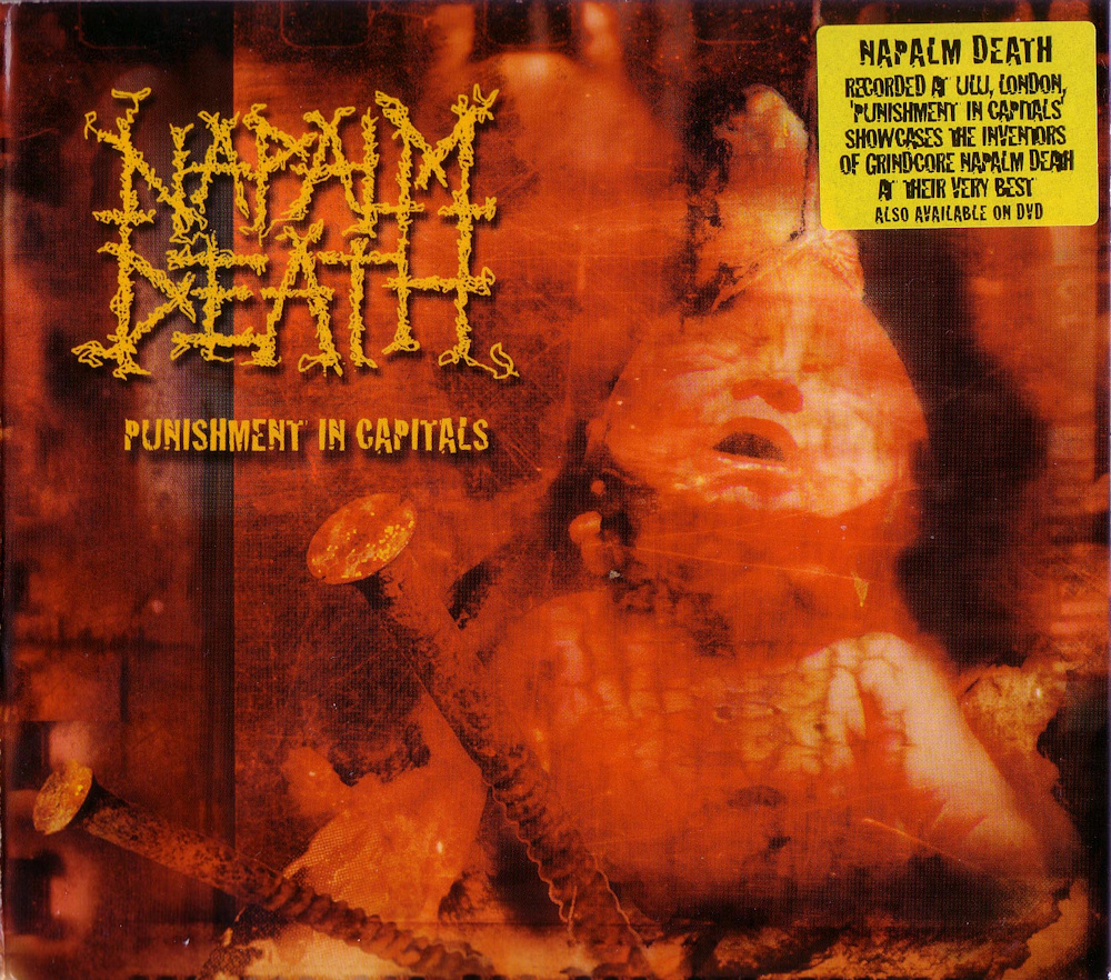 Napalm Death - Punishment In Capitals