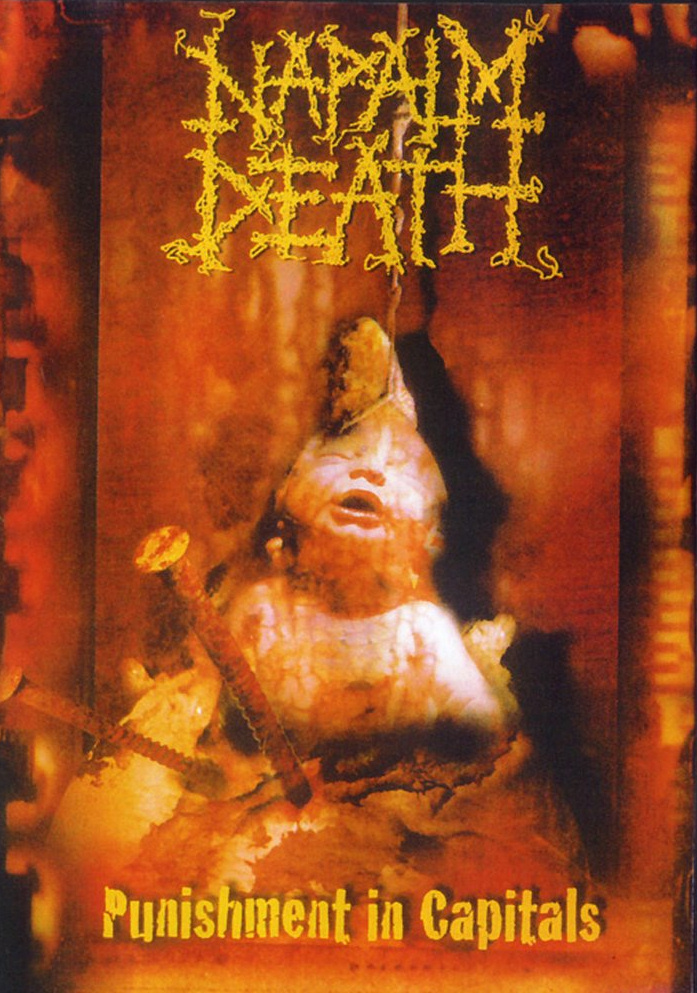 Napalm Death - Punishment In Capitals