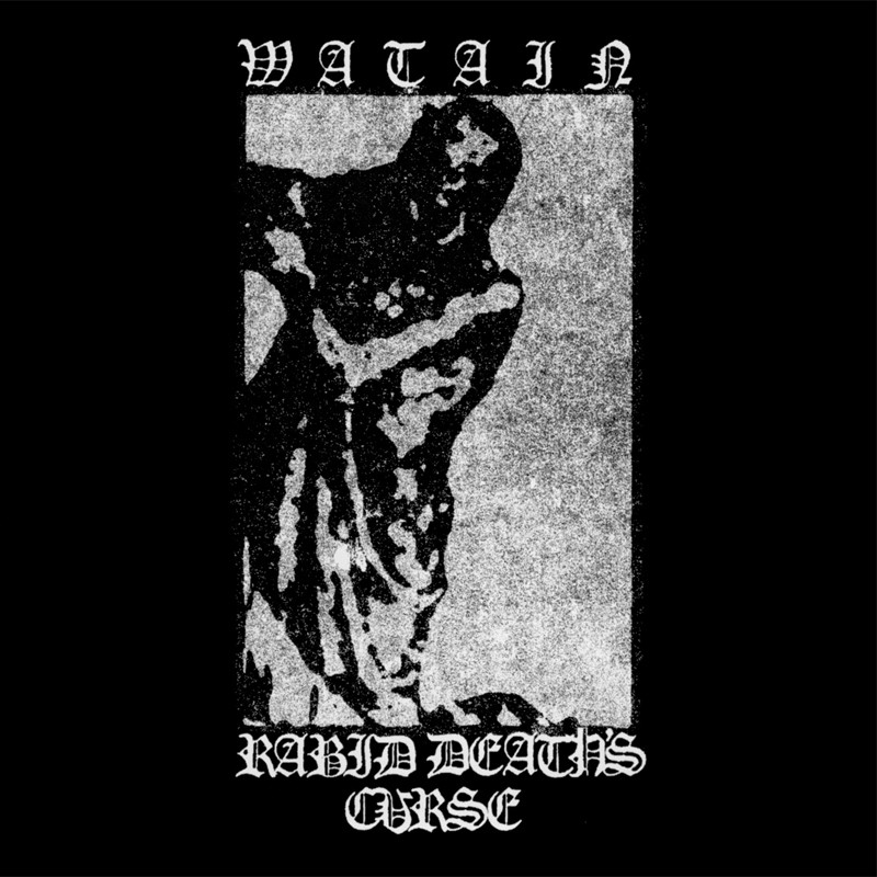 Watain - Rabid Death's Curse