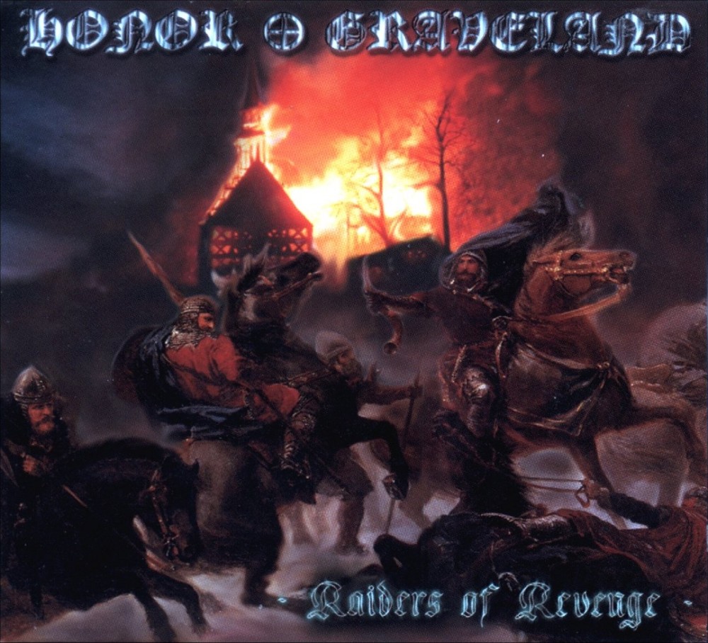 Graveland - Raiders of Revenge (split w. Honor)