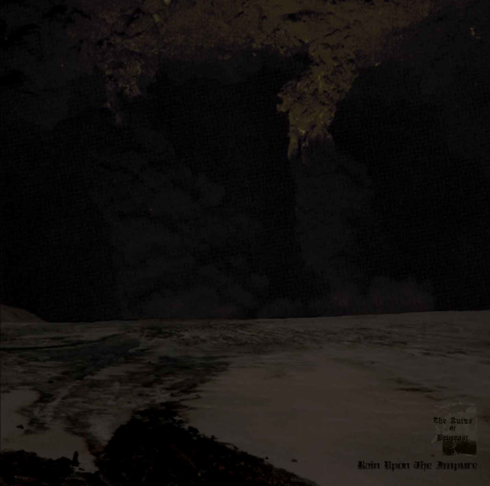 The Ruins Of Beverast - Rain upon the Impure