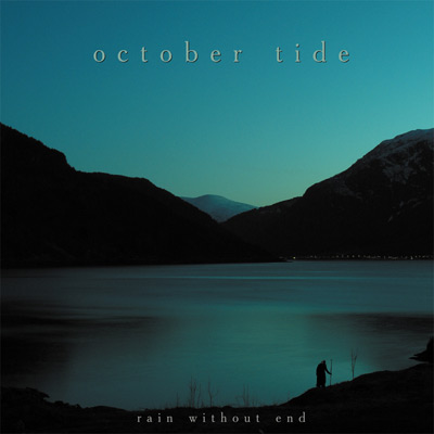 October Tide - Rain Without End