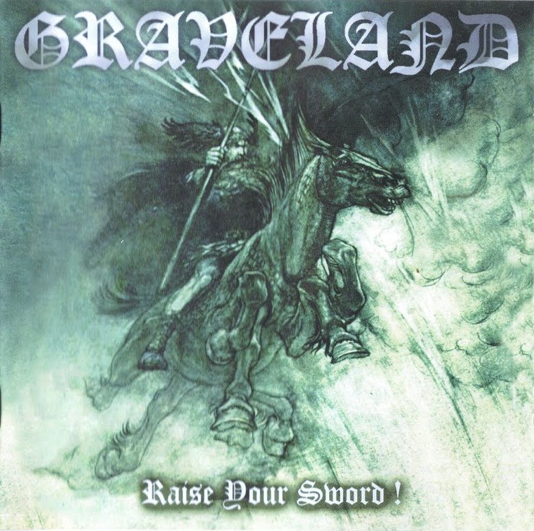 Graveland - Raise your Sword!