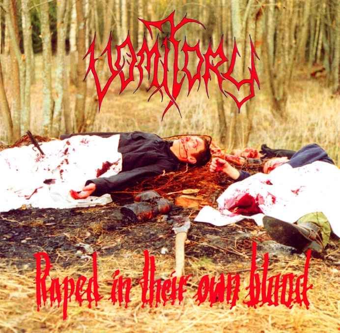 Vomitory - Raped In Their Own Blood