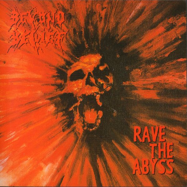 Beyond Belief - Rave the Abyss