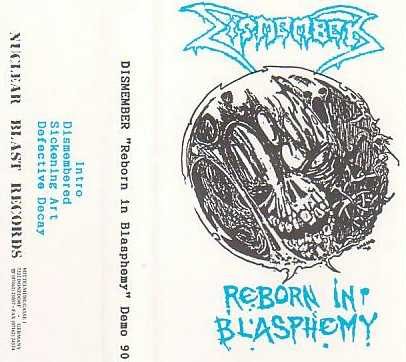 Dismember - Reborn in Blasphemy (demo)