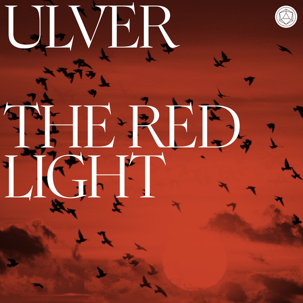 Ulver - The Red Light (digital)