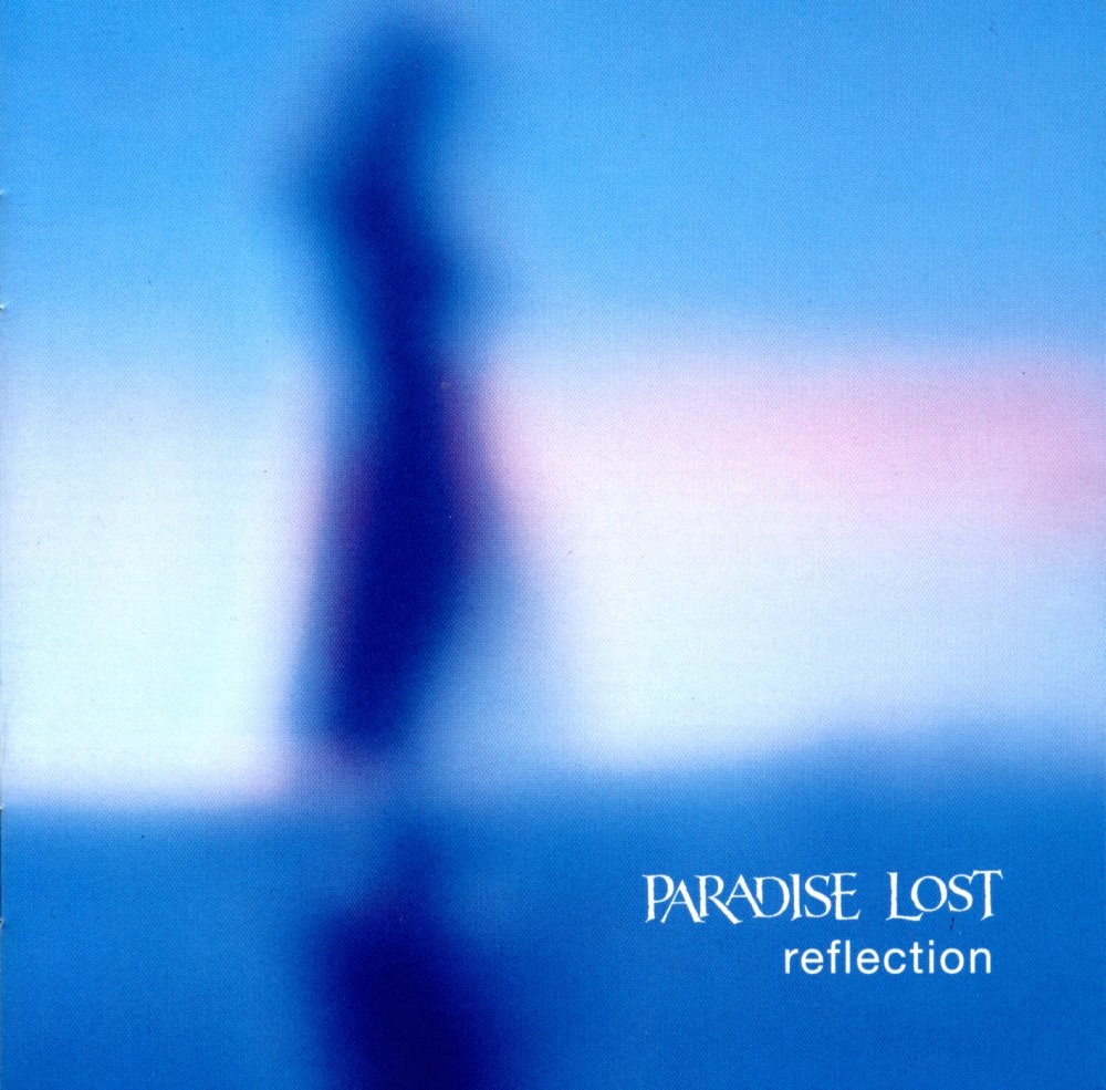 Paradise Lost - Reflection