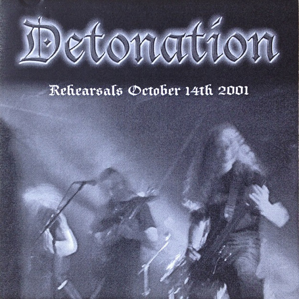 Detonation - Rehearsals October 14th