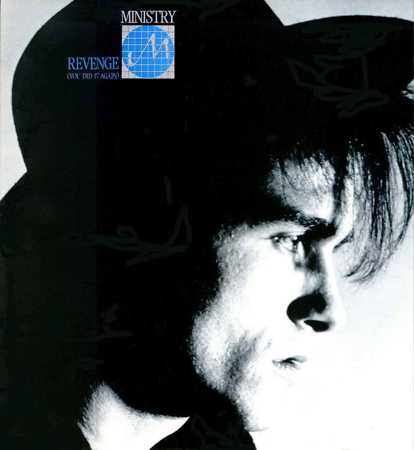 Ministry - Revenge (You Did It Again)