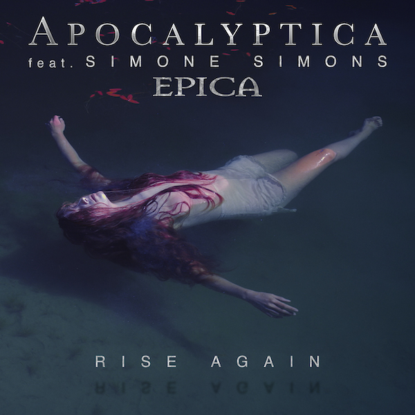 Apocalyptica - Rise Again (digital)