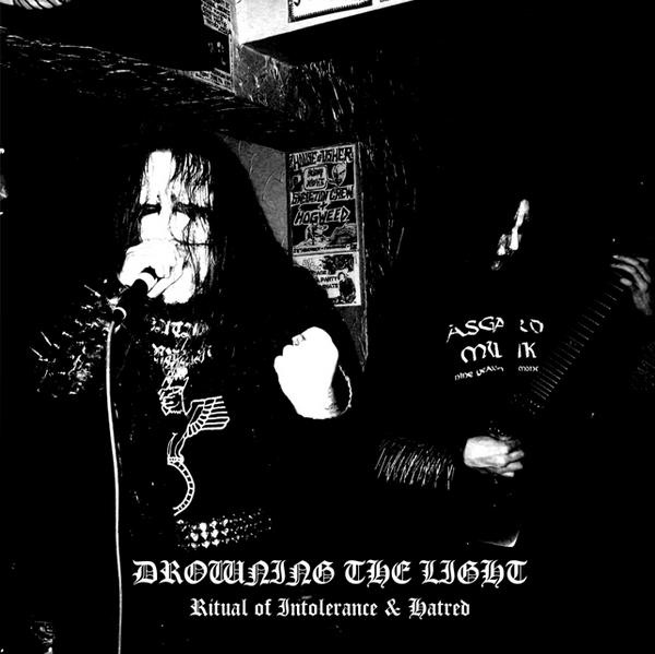 Drowning The Light - Ritual of Intolerance & Hatred (demo)