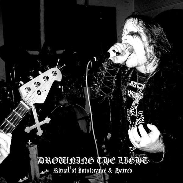 Drowning The Light - Ritual of Intolerance & Hatred (demo)