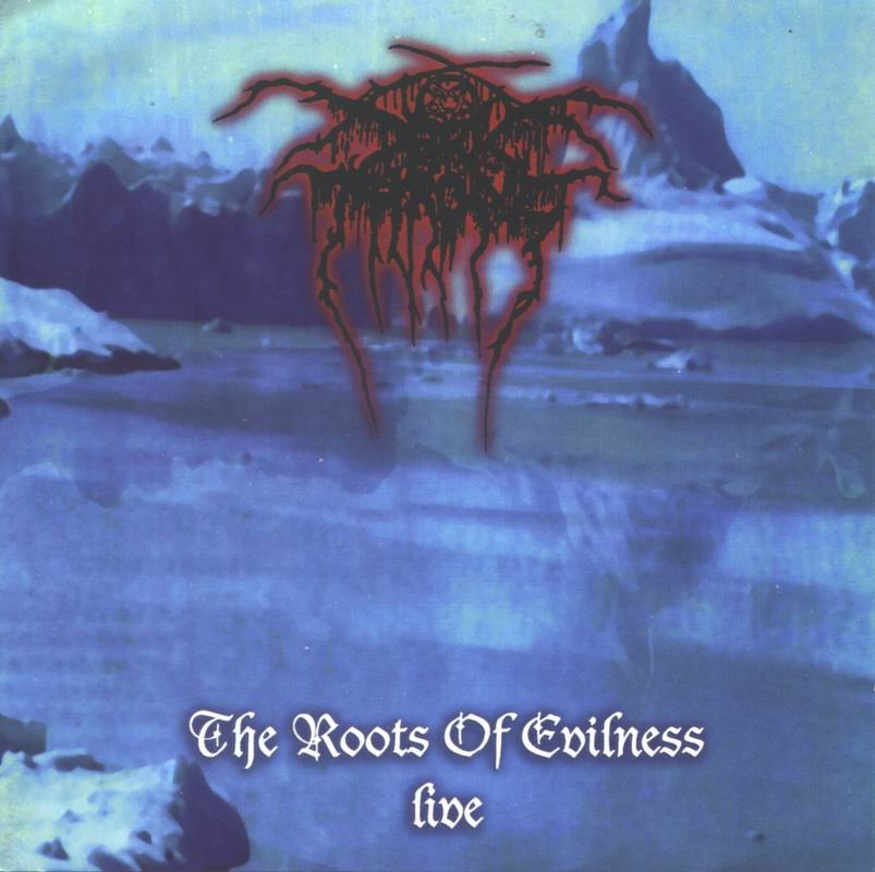 Darkthrone - The Roots of Evilness Live
