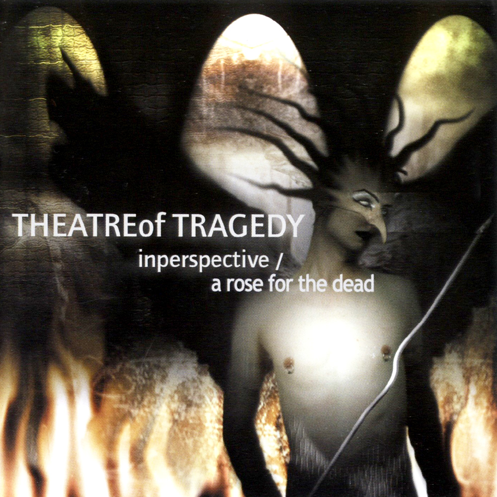 Theatre Of Tragedy - A Rose for the Dead / Inperspective