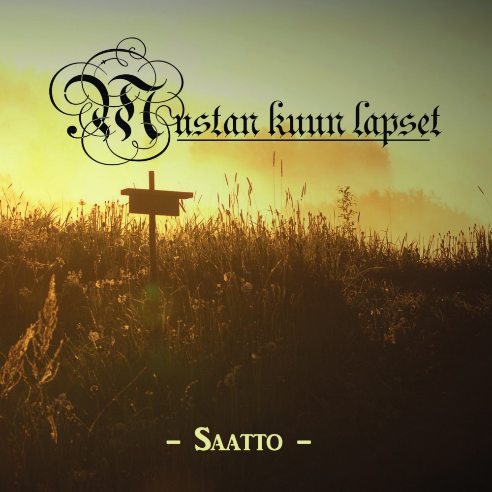 Mustan Kuun Lapset - Saatto