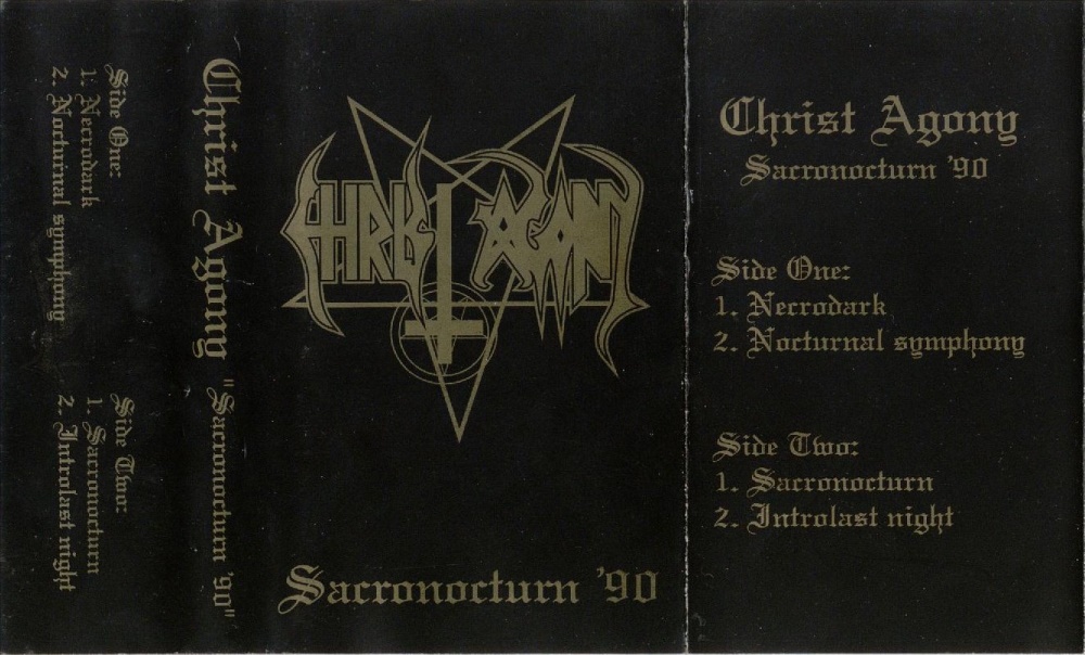Christ Agony - Sacronocturn (demo)