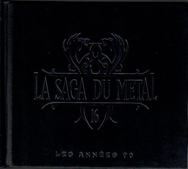 Various S - La Saga Du Metal 16 - Les Ann�es 90