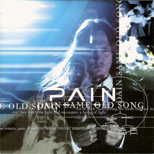 Pain - Same Old Song