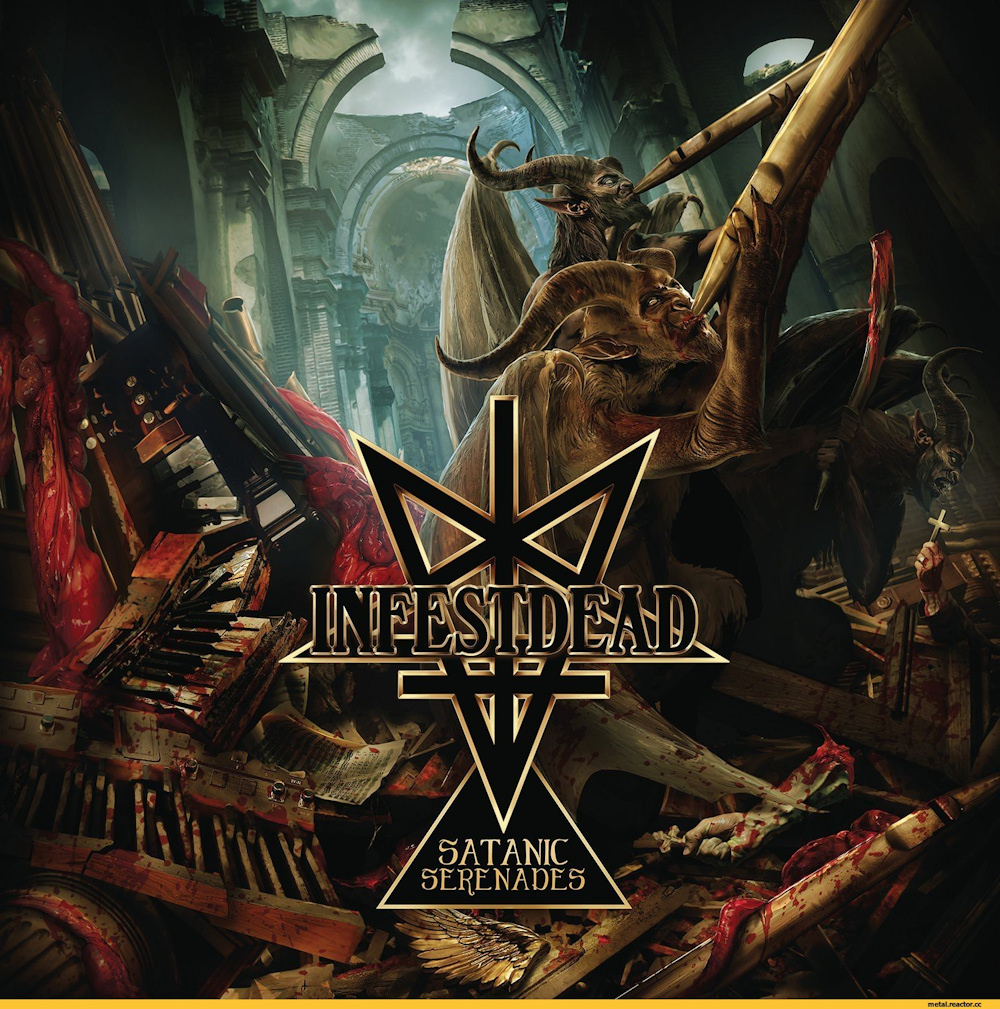 Infestdead - Satanic Serenades