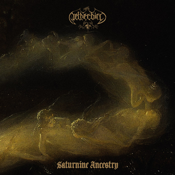 Netherbird - Saturnine Ancestry (digital)