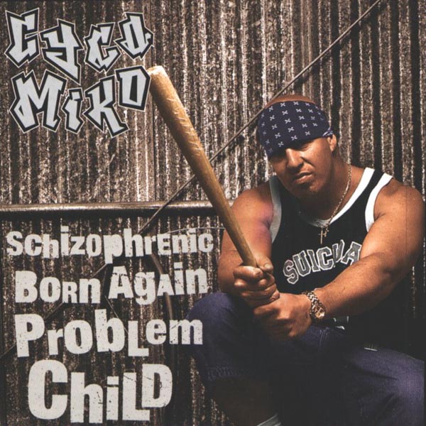 Various S - Schizophrenic Born Again Problem Child
