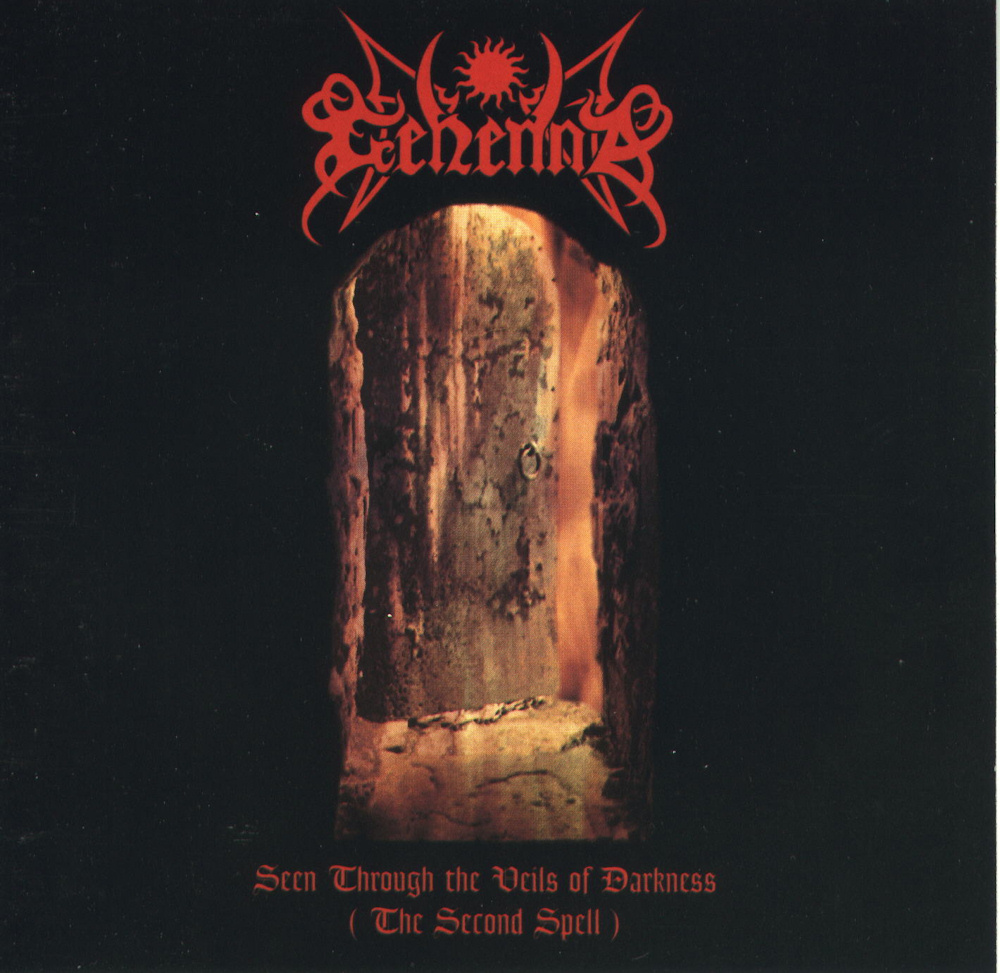 Gehenna - Seen Through the Veils of Darkness (The Second Spell)