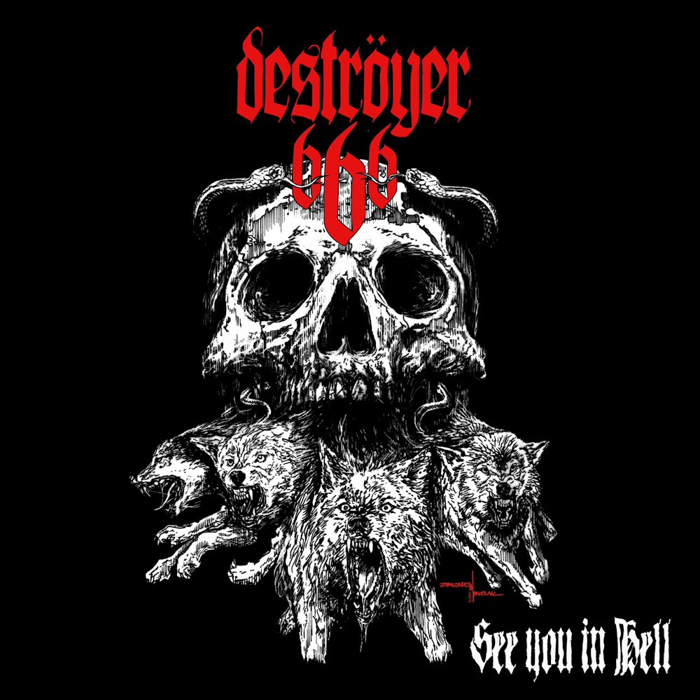 Destr&ouml;yer 666 - See You In Hell