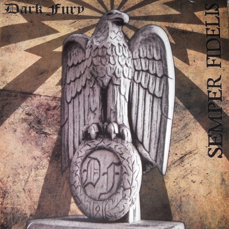 Dark Fury - Semper Fidelis
