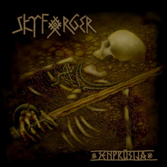 Skyforger - Senpr&umacr;sija