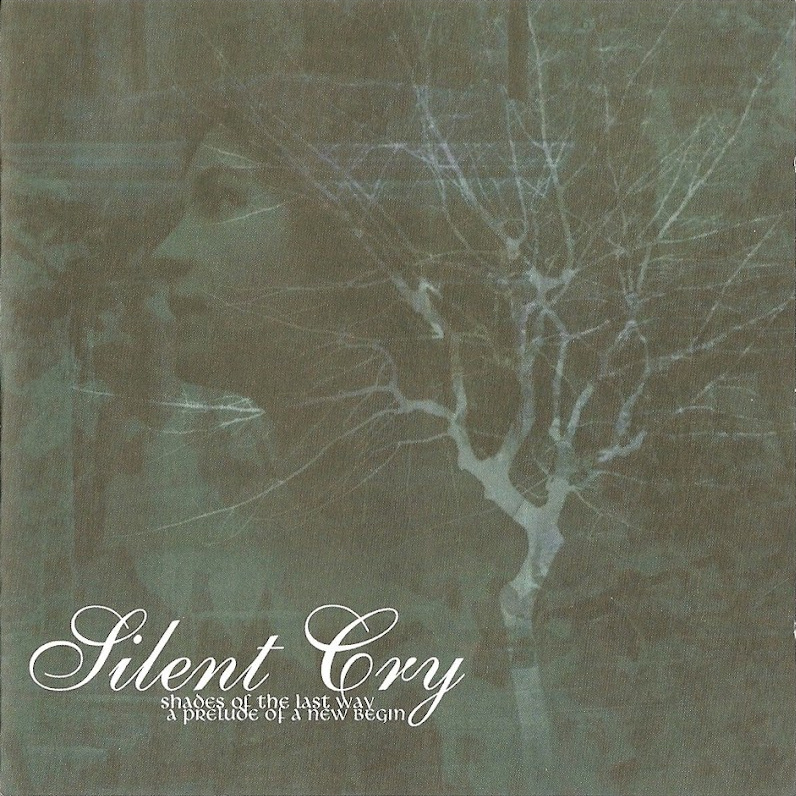 Silent Cry - Shades of the Last Way
