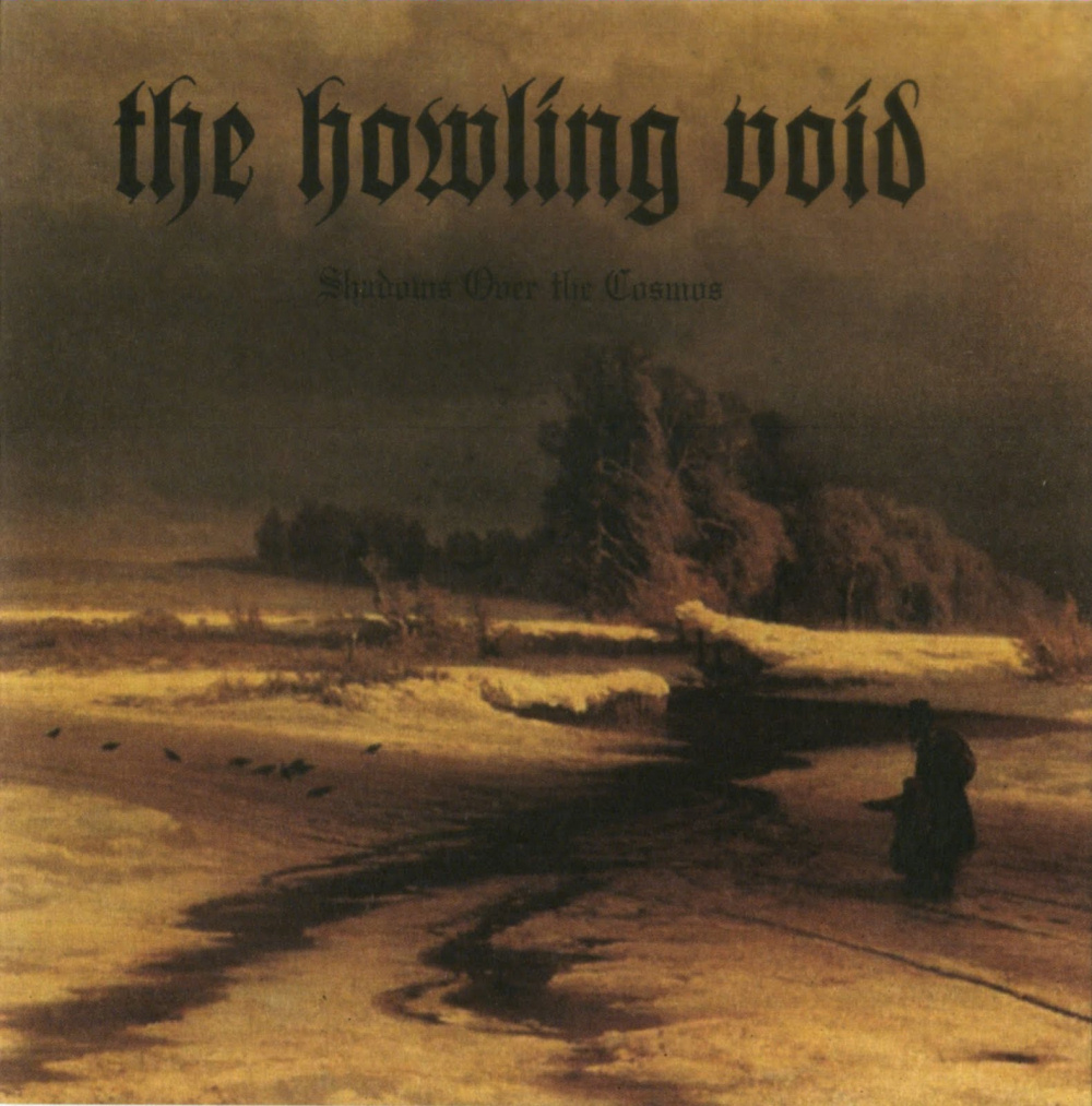 The Howling Void - Shadows Over the Cosmos