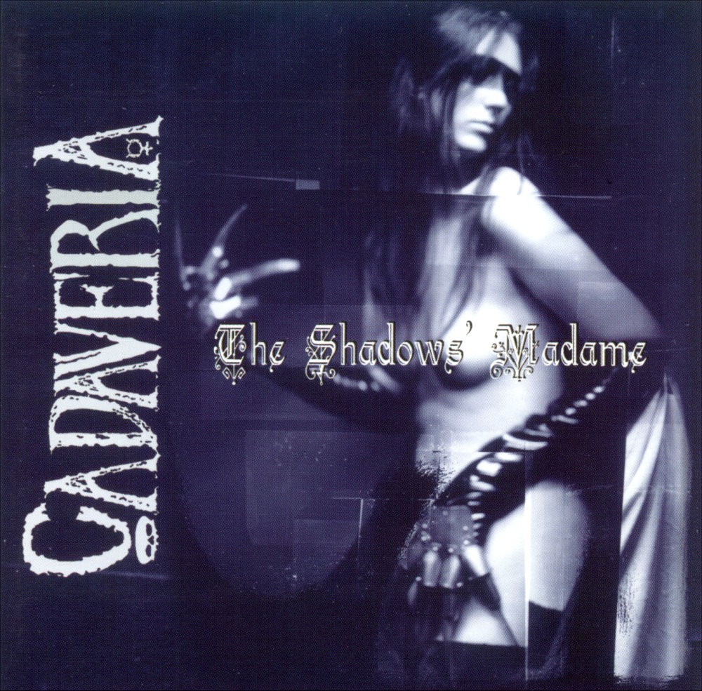 Cadaveria - The Shadows' Madame