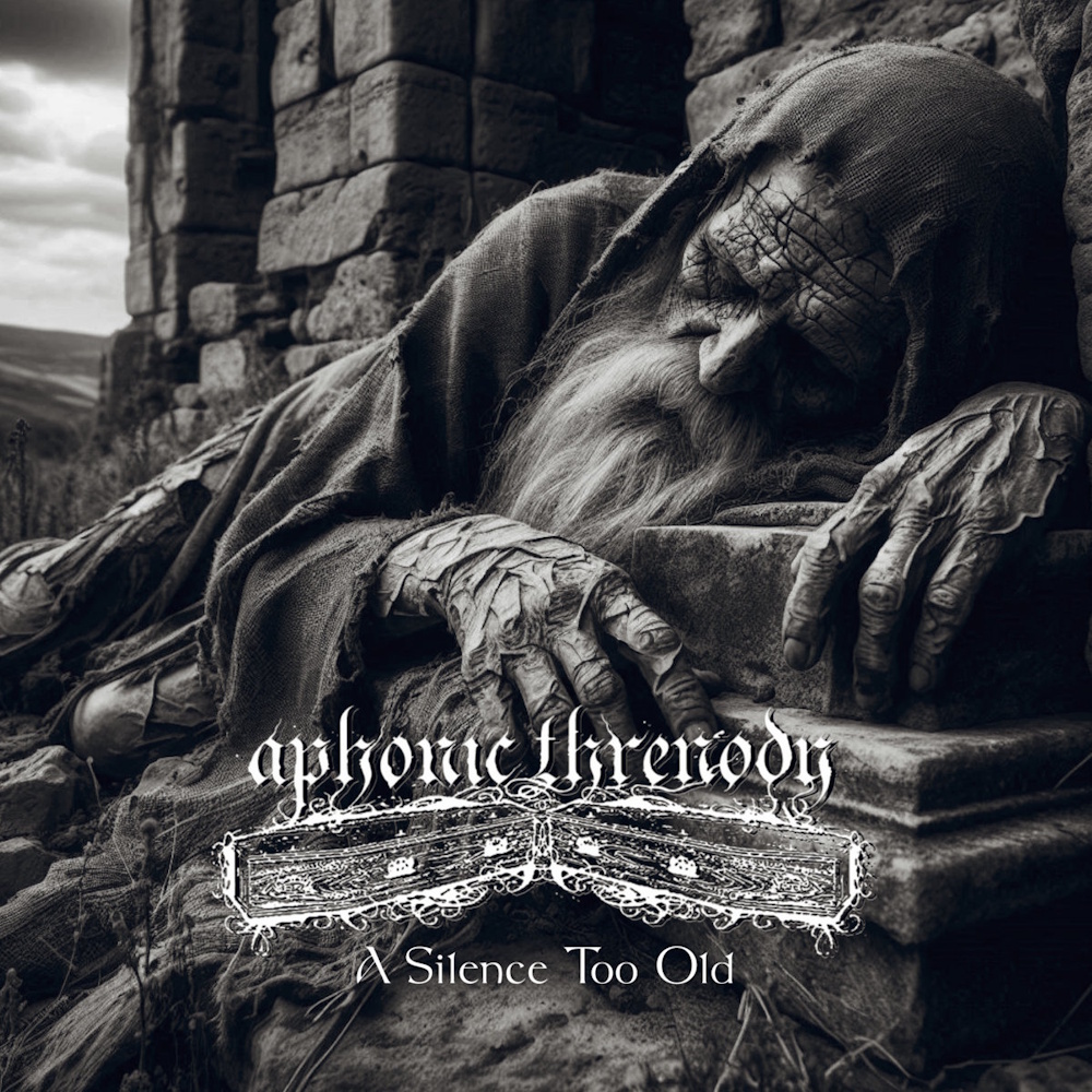 Aphonic Threnody - A Silence Too Old