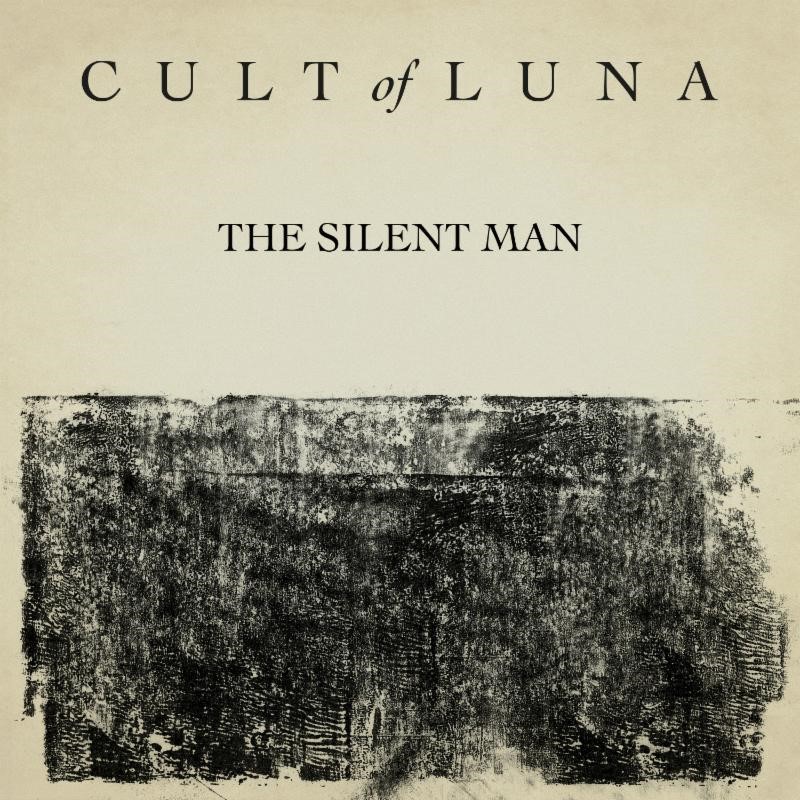 Cult Of Luna - The Silent Man (digital)