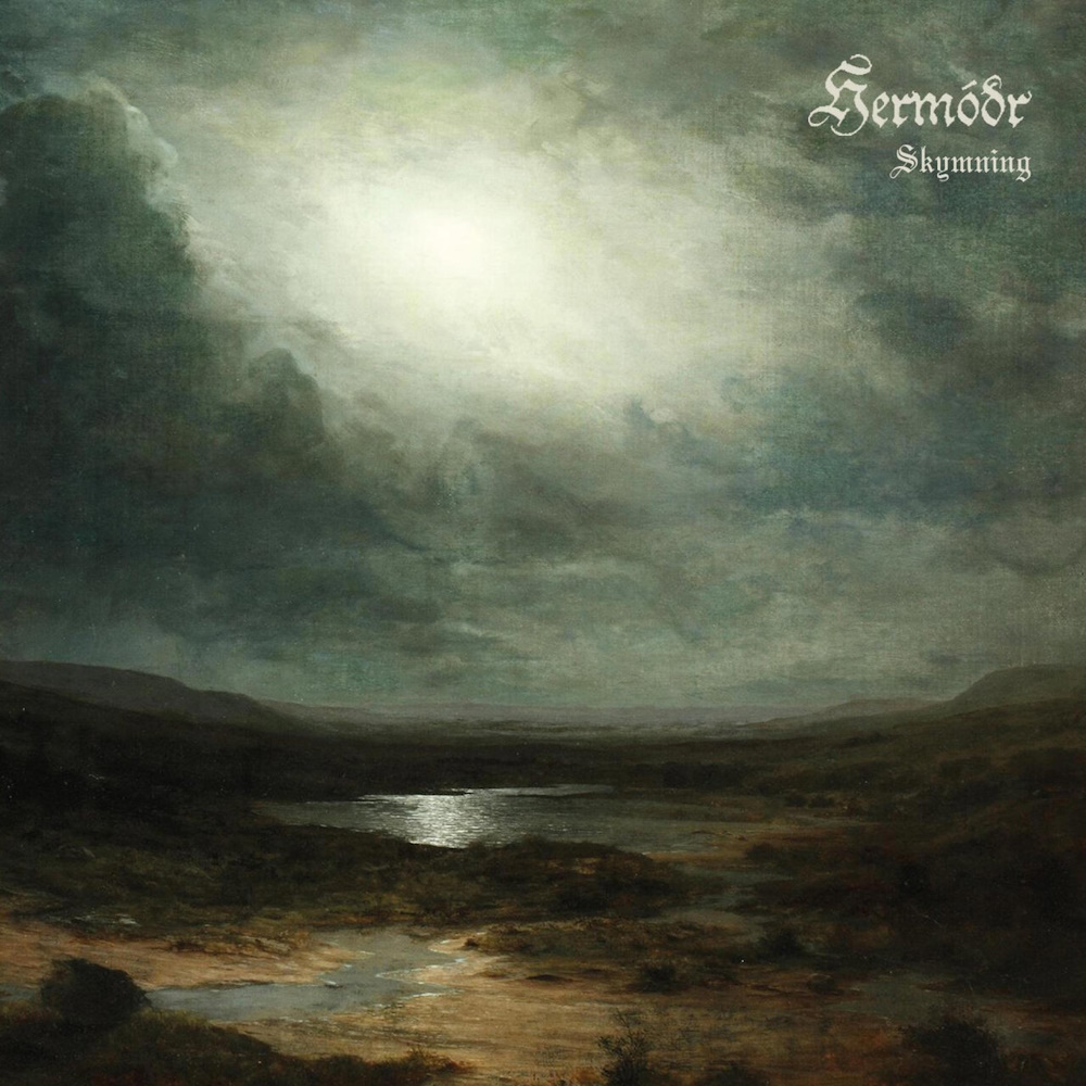 Herm&oacute;&eth;r - Skymning