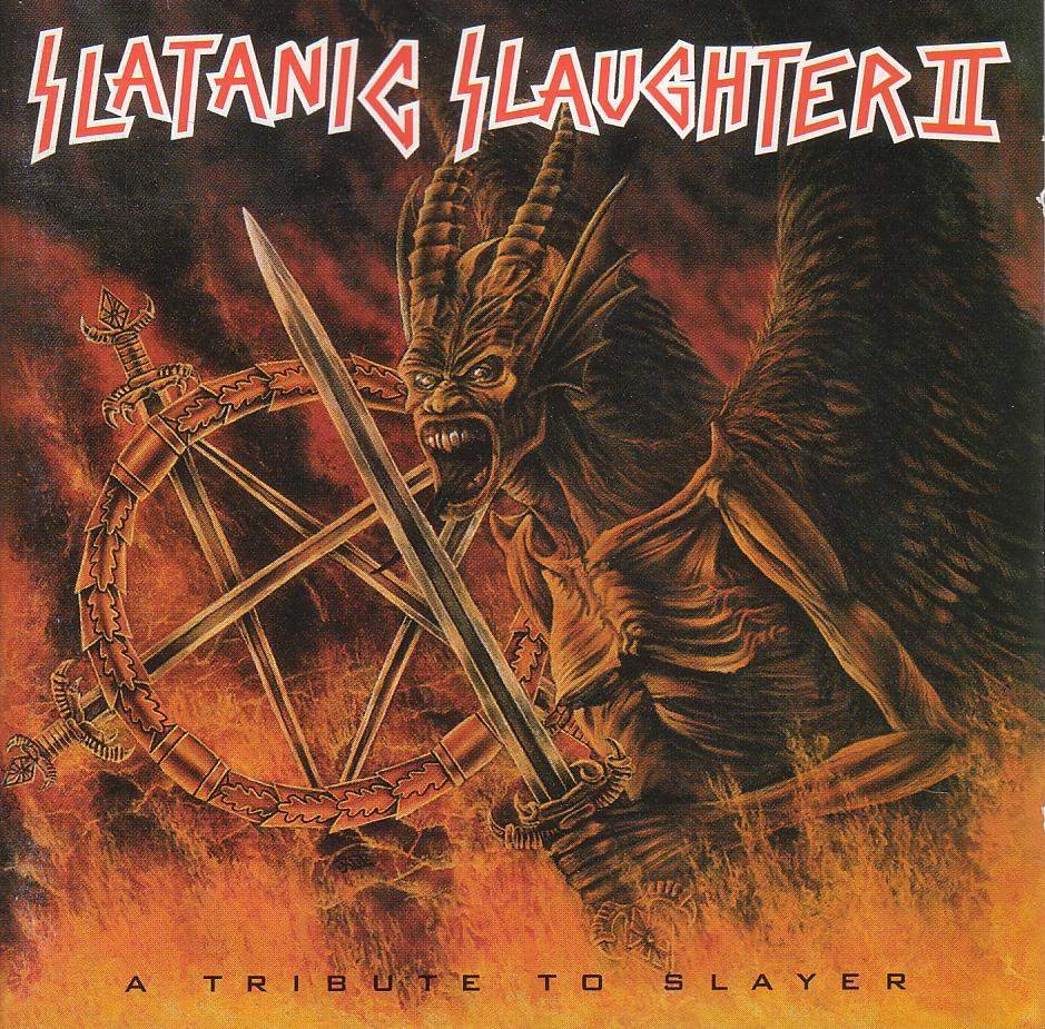 Various S - Slatanic Slaughter II - A Tribute To Slayer