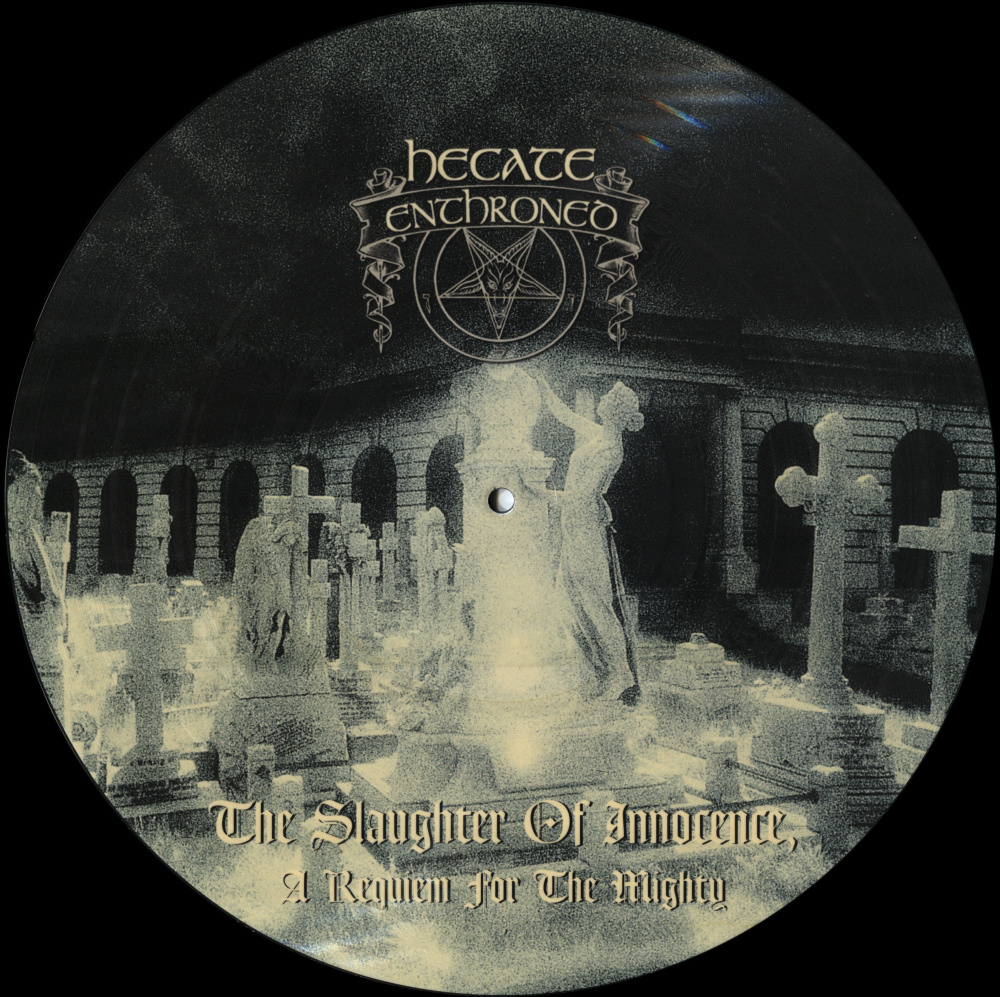 Hecate Enthroned - The Slaughter of Innocence, A Requiem for the Mighty