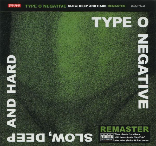 Type O Negative - Slow, Deep and Hard