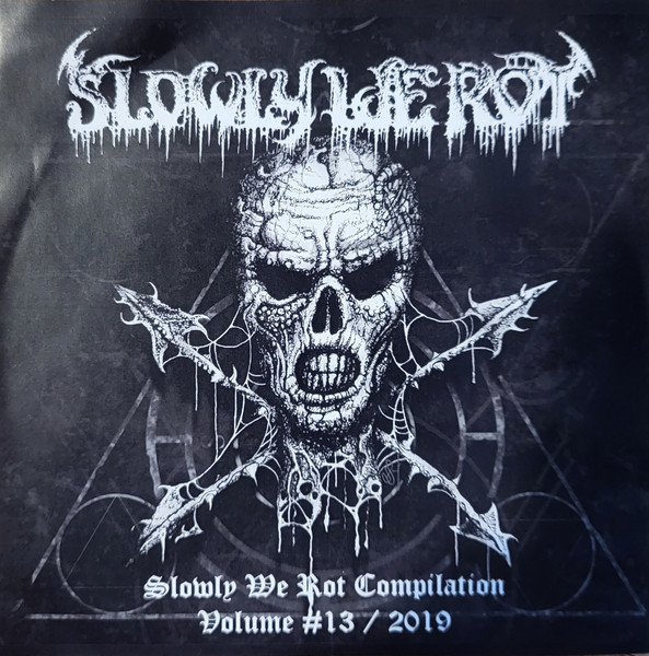 Various S - Slowly We Rot Compilation Volume 