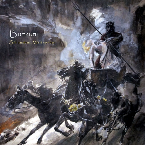 Burzum - S�l Austan, M�ni Vestan