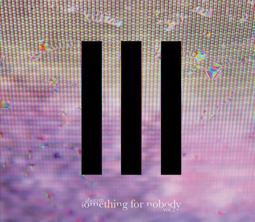 Aborym - Something For Nobody Vol. 2