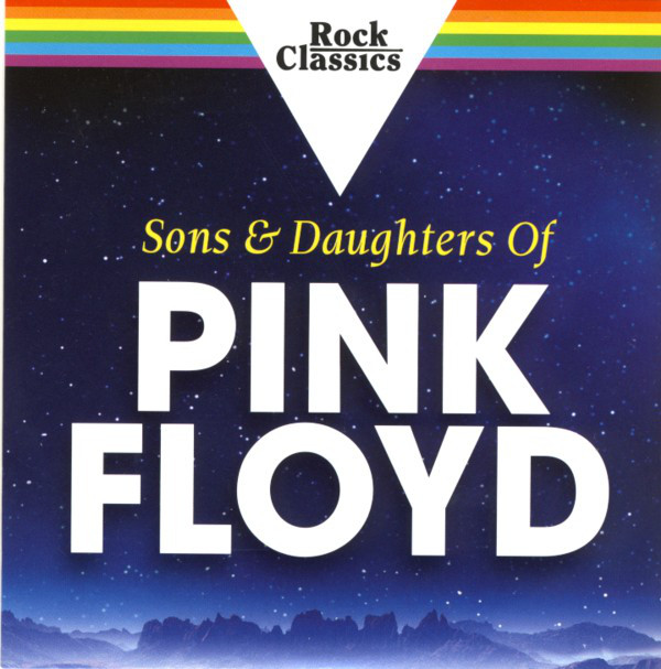 Various S - Sons & Daughters Of Pink Floyd
