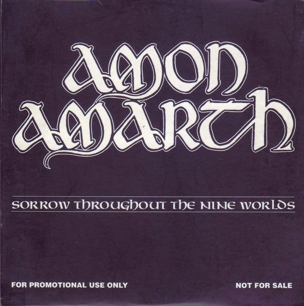 Amon Amarth - Sorrow Throughout the Nine Worlds