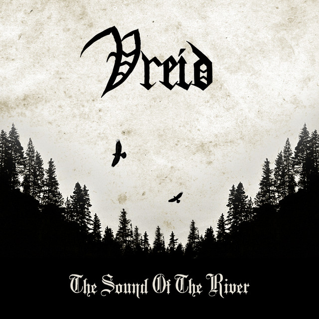 Vreid - The Sound of the River