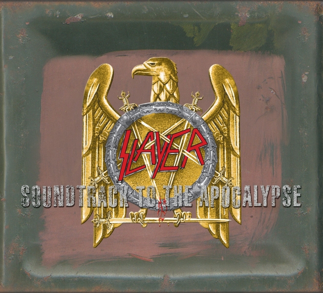 Slayer - Soundtrack To The Apocalypse